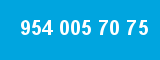 954 005 70 75